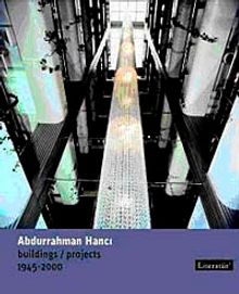 Abdurrahman Hancı Buildings / Projects 1945-2000