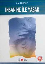 İnsan Ne İle Yaşar  / 100 Temel Eser