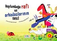 Kaplumbağa Rafi ve Arkadaşlarının  Sesi