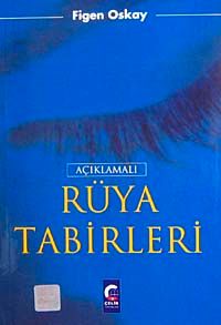 Açıklamalı Rüya Tabirleri