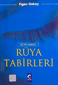 Açıklamalı Rüya Tabirleri