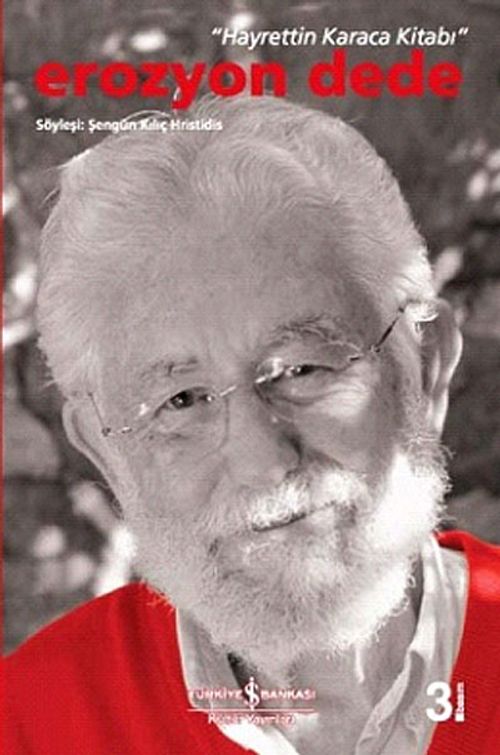 Erozyon Dede /  Hayrettin Karaca Kitabı