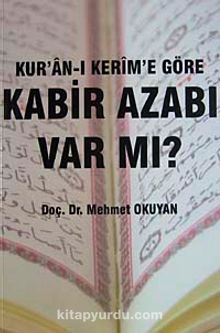 Kur'an-ı Kerim'e Göre Kabir Azabı Var Mı?