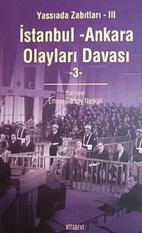 İstanbul Ankara Olayları Davası  / Yassıada Zabıtları-III (4 Cilt)