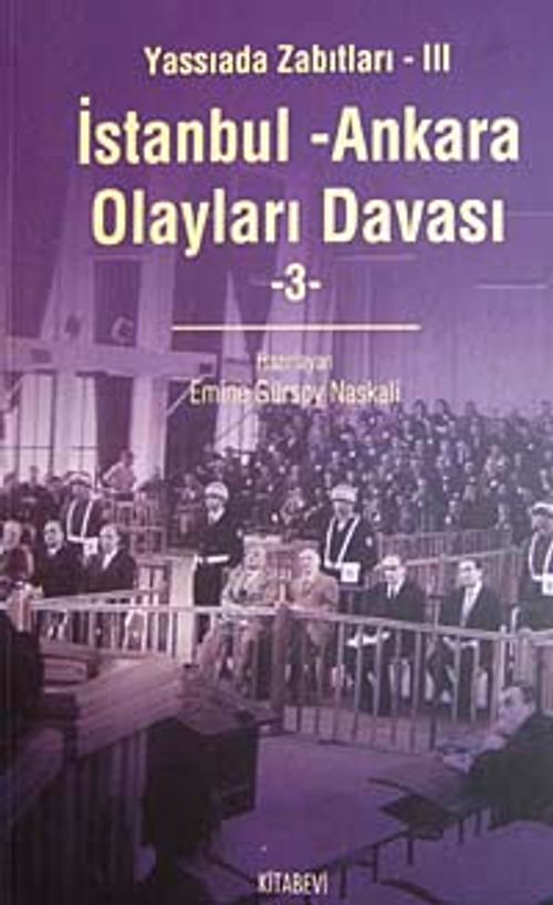 İstanbul Ankara Olayları Davası  / Yassıada Zabıtları-III (4 Cilt)