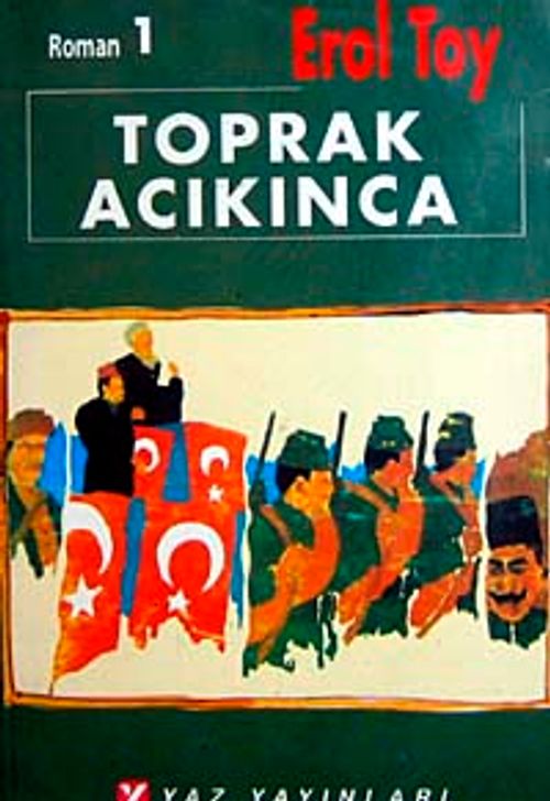 Toprak Acıkınca (3 Kitap)