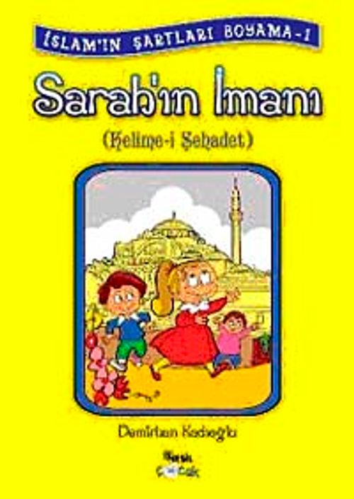 Sarah'ın İmanı (Kelime-i Şehadet)