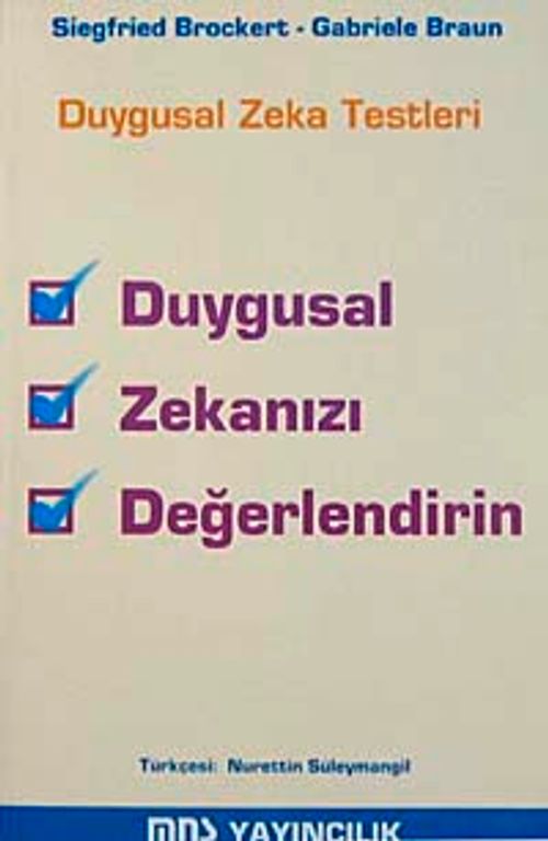 Duygusal Zekanızı Değerlendirin Duygusal Zeka Testleri