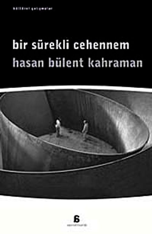 Bir Sürekli Cehennem