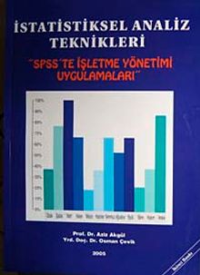 İstatistiksel Analiz Teknikleri & SPSS'te İşletme Yönetimi Uygulamaları