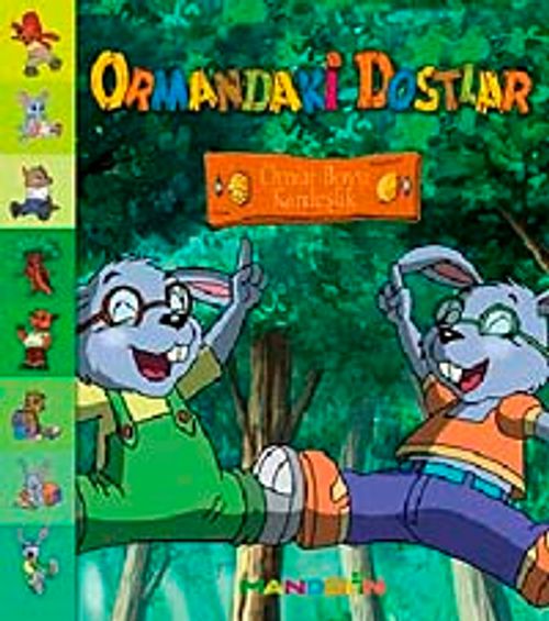 Ormandaki Dostlar - Ömür Boyu Kardeşlik