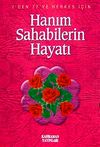 Hanım Sahabilerin Hayat (&Ouml;zel Baskı)