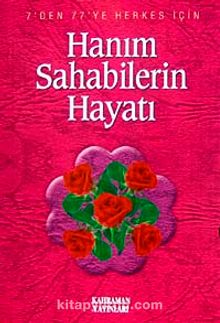 Hanım Sahabilerin Hayat (Özel Baskı) - Hasan Kaluç