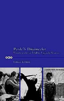 Perde'li Düşünceler & Yönetmenler ve izlekler Işığında