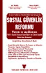 Sosyal Güvenlik Reformu Yorum ve Açıklaması (ciltli)