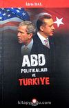 ABD Politikaları ve Türkiye