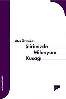 Şiirimizde Milenyum Kuşağı
