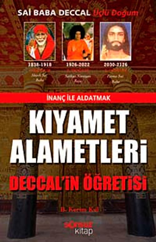 Kıyamet Alametleri & Deccal'in Öğretisi