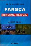 Seyahatinizde Fars&ccedil;a Konuşma Kılavuzu