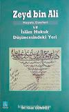 Zeyd Bin Ali Hayatı, Eserleri ve İslam Hukuk Düşüncesindeki Yeri