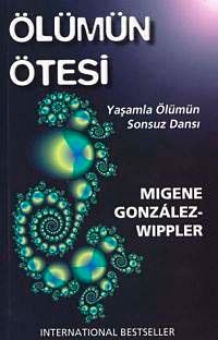 Ölümün Ötesi & Yaşamla Ölümün Sonsuz Dansı