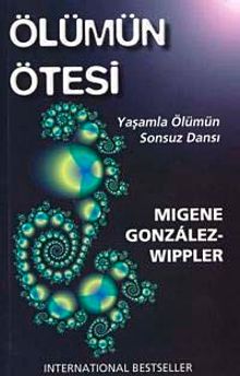 Ölümün Ötesi & Yaşamla Ölümün Sonsuz Dansı