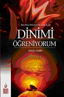 İrfanlı İnsan Olmak İçin  Dinimi Öğreniyorum