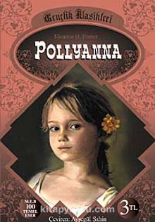 Pollyanna / Gençlik Klasikleri