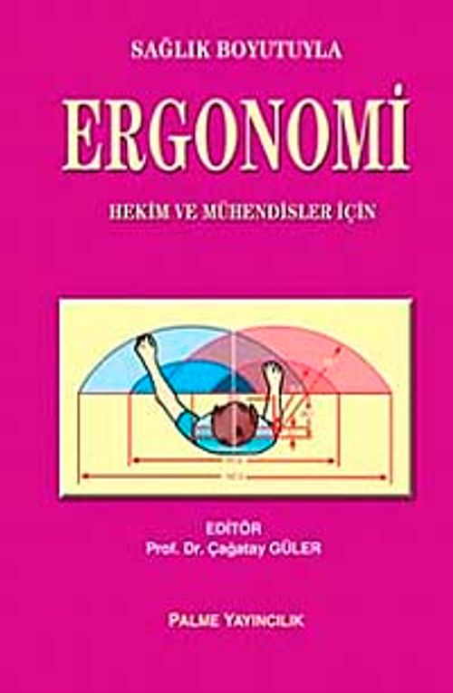 Sağlık Boyutuyla Ergonomi
