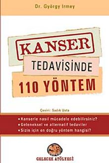 Kanser Tedavisinde 110 Yöntem - Dr. György İrmey