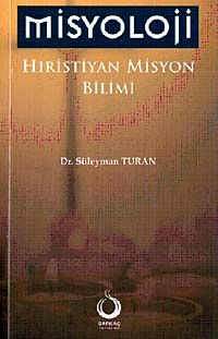 Misyoloji & Hıristiyan Misyon Bilimi