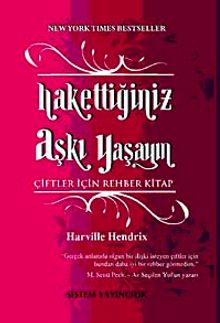 Hakettiğiniz Aşkı Yaşayın