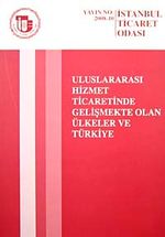 Uluslararası Hizmet Ticaretinde Gelişmekte Olan Ülkeler ve Türkiye