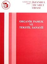 Organik Pamuk ve Tekstil Sanayii