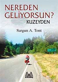 Nereden Geliyorsun ? Kuzeyden