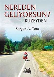 Nereden Geliyorsun ? Kuzeyden