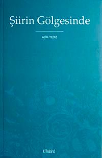 Şiirin Gölgesinde
