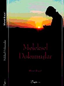 Meleksel Dokunuşlar