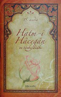 15.Asırda Hatm-i Hacegan ve Tövbe Adabı (Cep Boy)