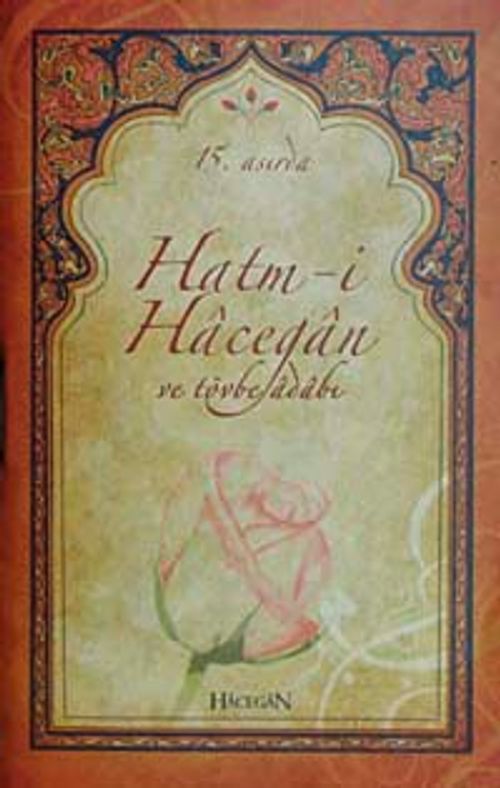 15.Asırda Hatm-i Hacegan ve Tövbe Adabı (Cep Boy)
