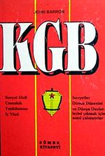 KGB Sovyet Gizli Casusluk Teşkilatının İç Yüzü Sovyetler Dünya Düzenini ve Dünya Devletlerini Yıkmak İçin Nasıl Çalışıyorlar / 40-C-23