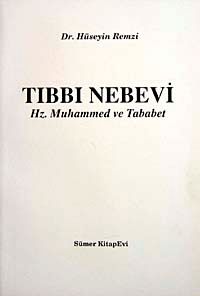 Tıbbı Nebevi Hz. Muhammed ve Tababet