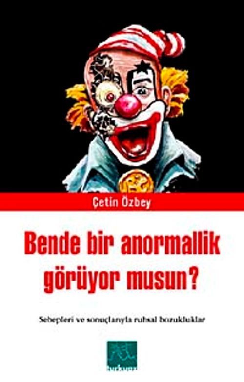 Ben de Bir Anormallik Görüyor musun?