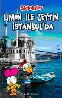 Sizinkiler-Limon ile Zeytin İstanbul'da