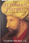 The Ottoman Empire & The Classical Age 1300-1600