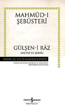 Gülşen-i Raz & Metni ve Şerhi (Karton Kapak) - Mahmud-ı Şebüsteri