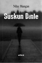 Suskun Dinle
