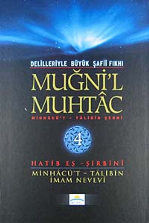 Muğni'l Muhtac & Minhacü't-Talibin Şergi (4. Cilt)