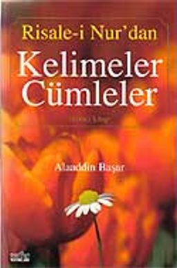 Kelimeler Cümleler (2 Cilt) Risale-i Nur'dan