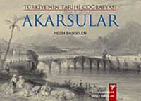 Türkiye'nin Tarihi Coğrafyası Akarsular